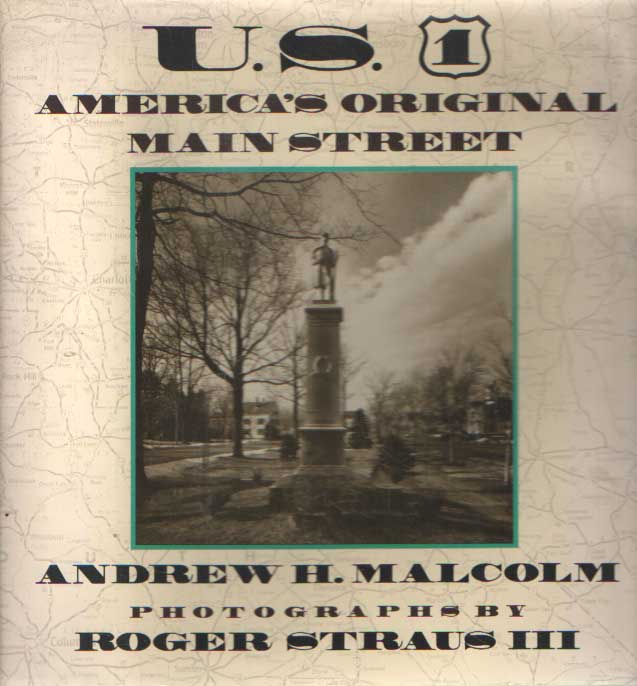 Strauss, Roger - U.S. 1: America's Original Main Street.