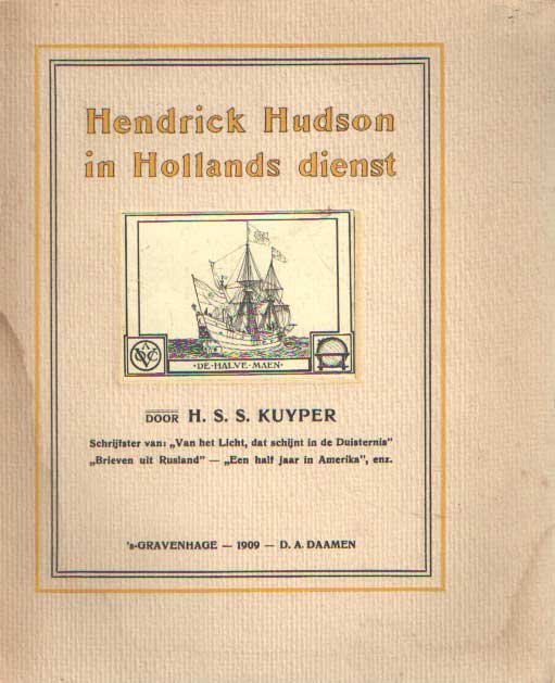 Kuyper, H.S.S. - Hendrick Hudson in Hollands dienst.