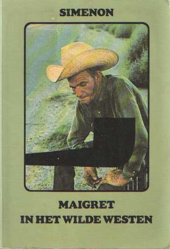 Simenon, Georges - Maigret in het wilde westen.