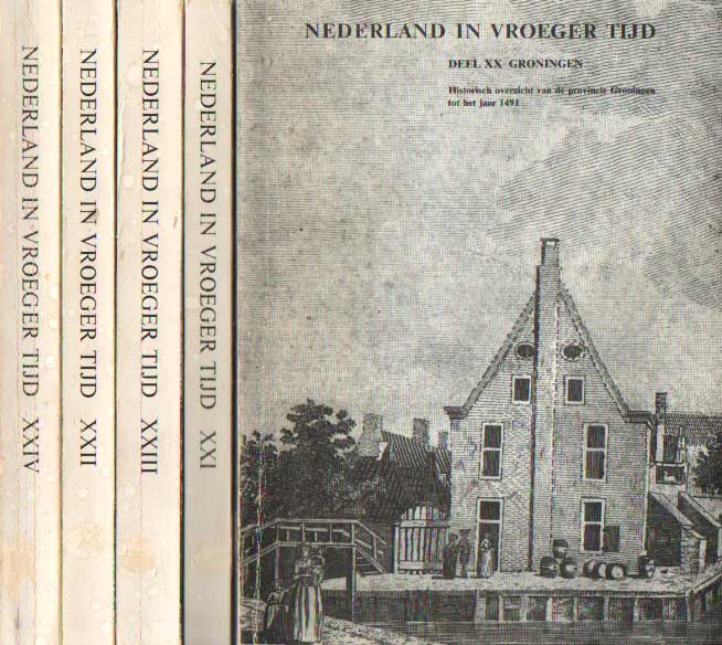  - Nederland in vroeger Tijd. 18e eeuwse Beschrijving van Steden en Dorpen in Nederland. Historisch overzicht van Groningen. Deel XX-XXIV.
