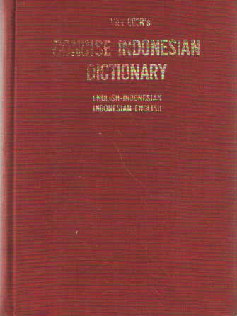 Kramer, A.L.N. - Van Goors concise Indonesian dictionary / Kamus Inggeris ketjil (English-Indonesian, Indonesian-English).