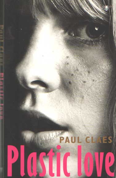Claes, Paul - Plastic love.