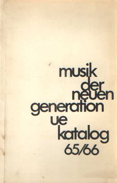  - Verlagskatalog. Musik der neuen Generation. Katalog 65/66 .