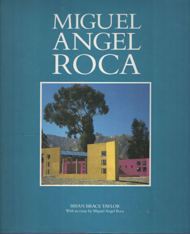 Taylor, Brian Brace - Miguel Angel Roca. With an essay by Miguel Angel Roca.