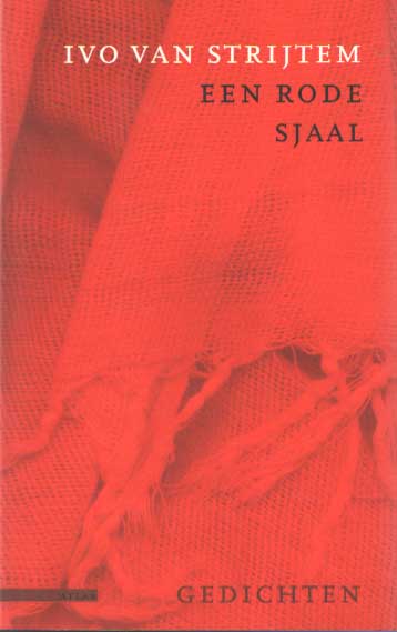 STRIJTEM, IVO VAN - Een rode sjaal. Gedichten.