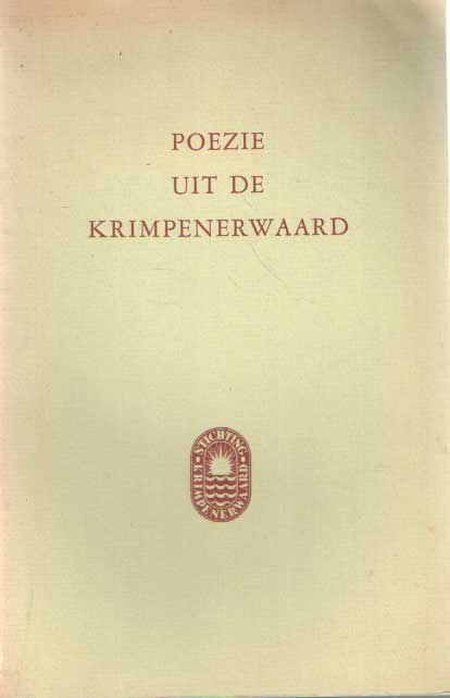 Kooiman, Henk - Pozie uit de Krimpenerwaard. Twaalf gedichten.