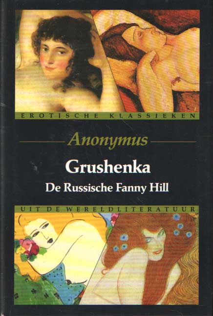 Anonymus - Grushenka. De Russische Fanny Hill.