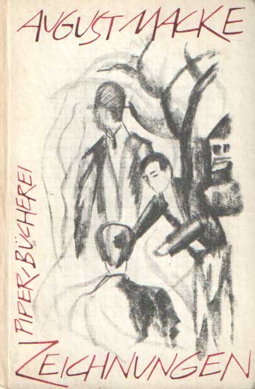 Macke, August - 44 Zeichnungen aus den Skizzenbchern. Nachwort von Carl Bnfer.