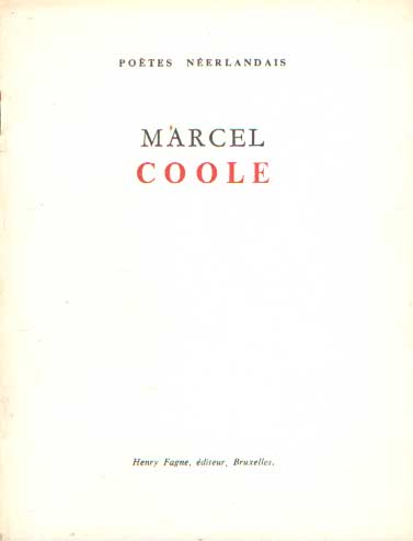 Coole, Marcel - Pomes. Traduits par Henry Fagne.