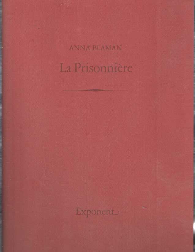 Blaman, Anna - La prisonnire.