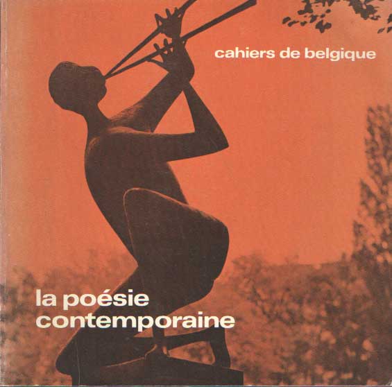  - La poesie contemporaine, 1942-1968 : La poesie francaise de Belgique.