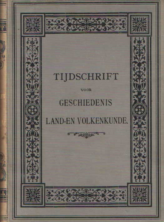 Boer, M.G. de  & R. Schuiling (red.) - Tijdschrift voor geschiedenis, land- en volkenkunde. Dertiende jaargang.