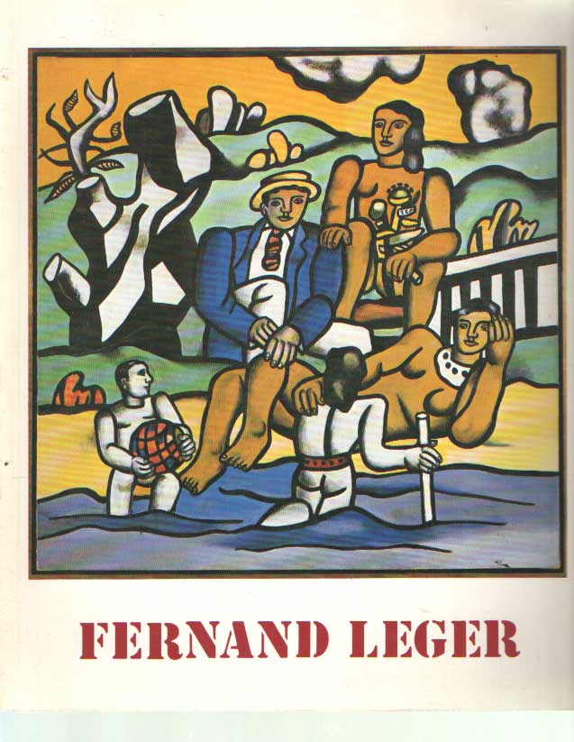Leger, Fernand - Fernand Leger, Das figrliche Werk.