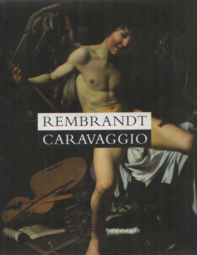 BULL, DUNCAN - Rembrandt, Caravaggio.
