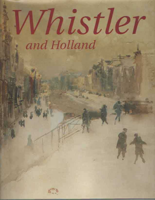 Heijbroek, J.F. & M.F. MacDonald (red.) - Whistler in Holland.