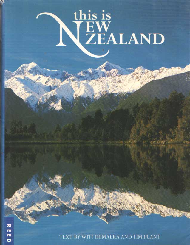 Ihimaera, Witi - This is New Zealand.