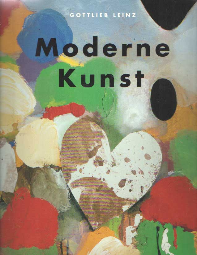 Leinz, Gottlieb - Moderne kunst.