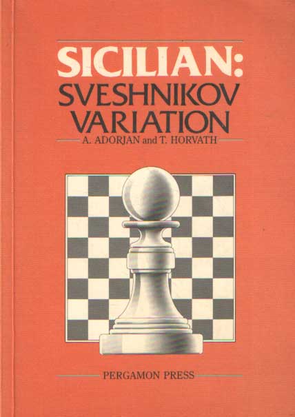 Adorjan, A. & T. Horvath - Sicilian: Sveshnikov Variation.