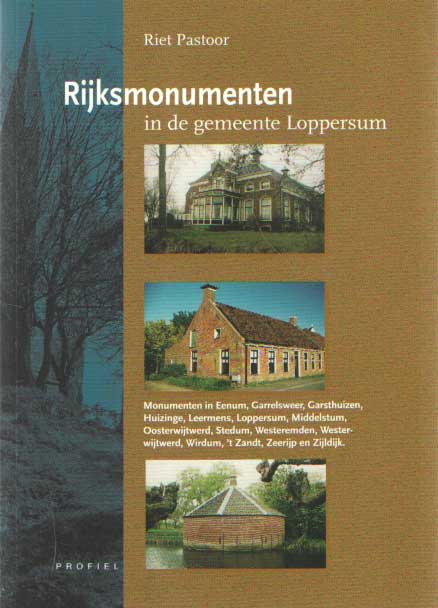 Pastoor, M.J.C. - Rijksmonumenten in de gemeente Loppersum.