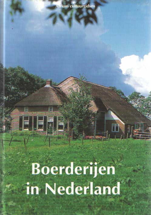 Kleijn, Koen - Boerderijen in Nederland.