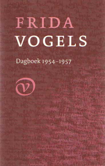 Vogels, Frida - Dagboek 1954 - 1957.
