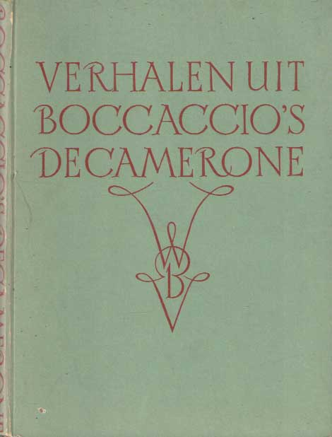 Boccaccio - Verhalen uit Boccaccio's Decamerone.