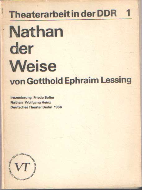 Koban, Ilse (Hrsg.) - Nathan der Weise von Gotthold Ephraim Lessing. Theaterarbeit in der DDR 1.