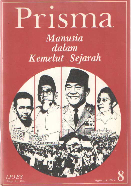  - Prisma. Indonesian Journal of Social and Economic Affairs. nr. 8. Manusia dalam Kemelut Sejarah.